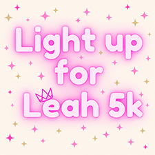 Light up for Leah 5k