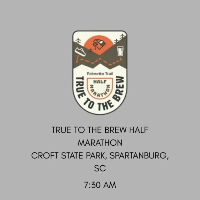 ON THE TOUR THIS WEEK: True to the Brew Half Marathon Date: October 3rd, 2026 Location: Croft State Park, Spartanburg, South Carolina Start…