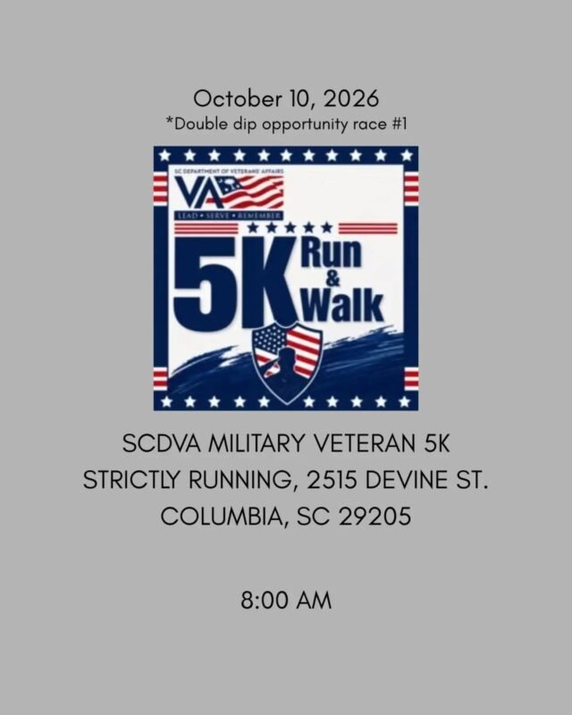 ON THE TOUR THIS WEEK! SCDVA Military Veteran 5k Date: Saturday, October 10, 2026 Location: Strictly Running, 2515 Devine St., Columbia, SC…