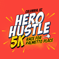 Hero Hustle 5K: Race for Palmetto Place